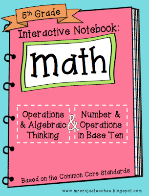 FINALLY: 5th Grade Interactive Math Notebooks!!!
