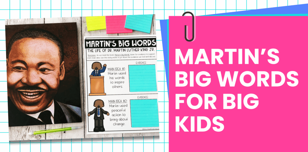 Martin’s BIG Words for BIG Kids!!