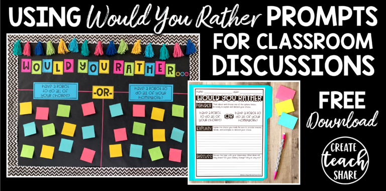 Using Would You Rather Prompts For Class Discussions - Create Teach Share